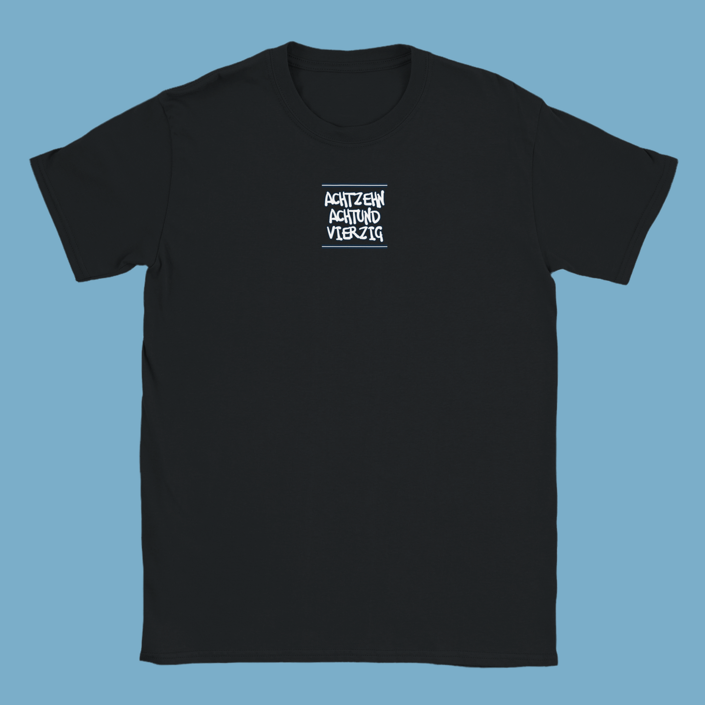 Unisex T-Shirt "Achtzehn-Achtundvierzig"