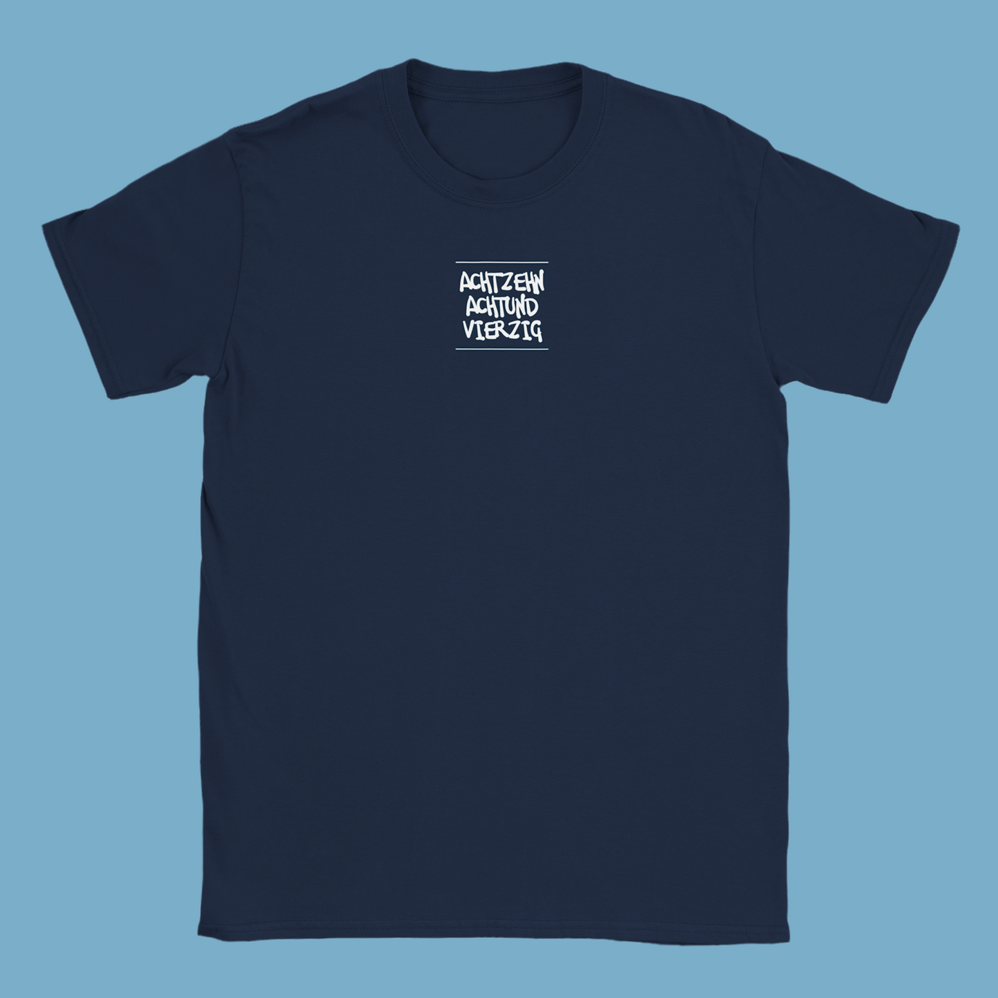 Unisex T-Shirt "Achtzehn-Achtundvierzig"