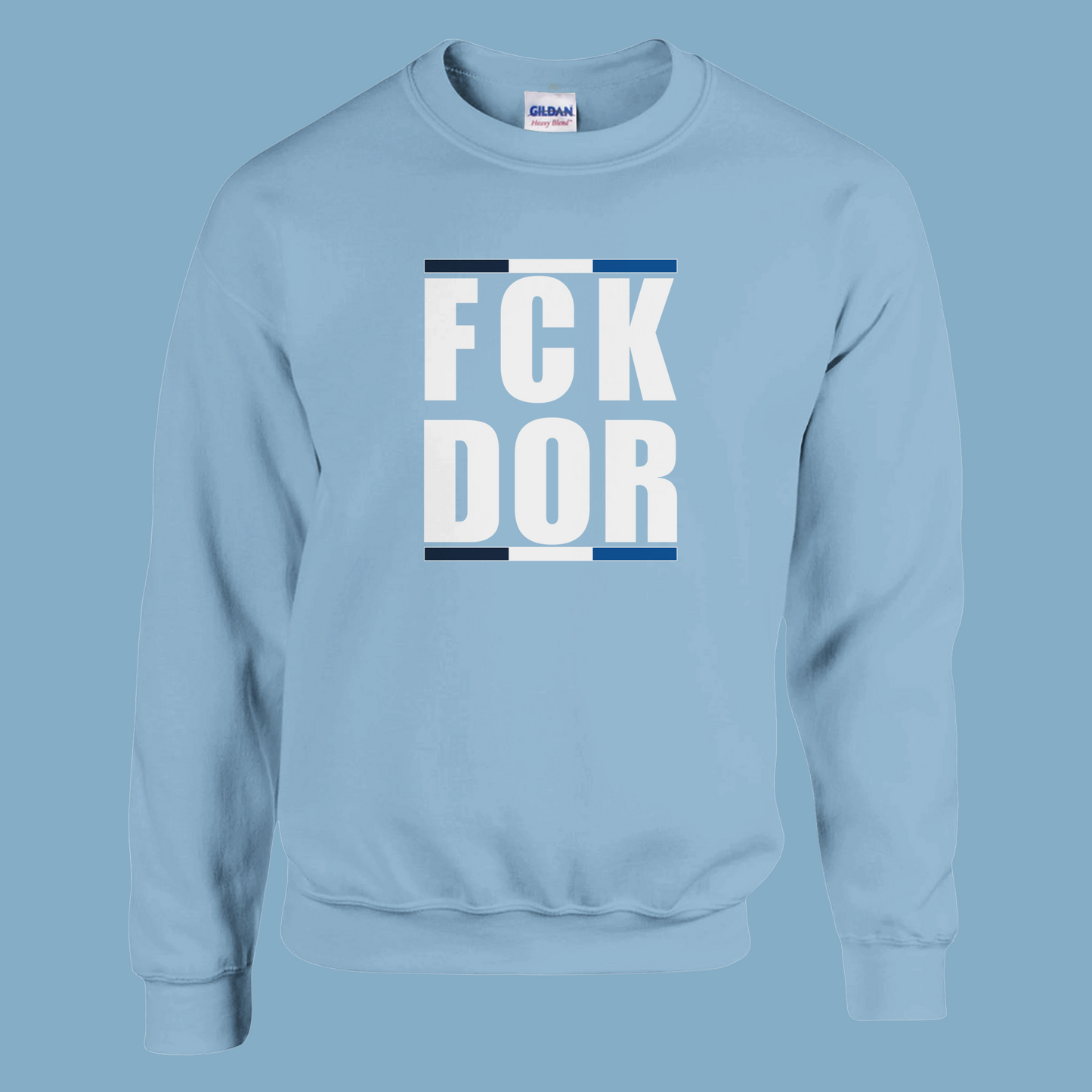 Unisex Pullover "FCK DOR"