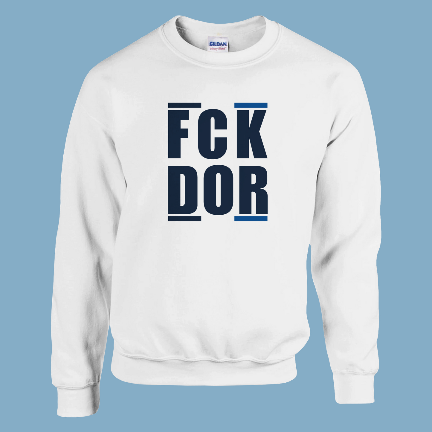 Unisex Pullover "FCK DOR"