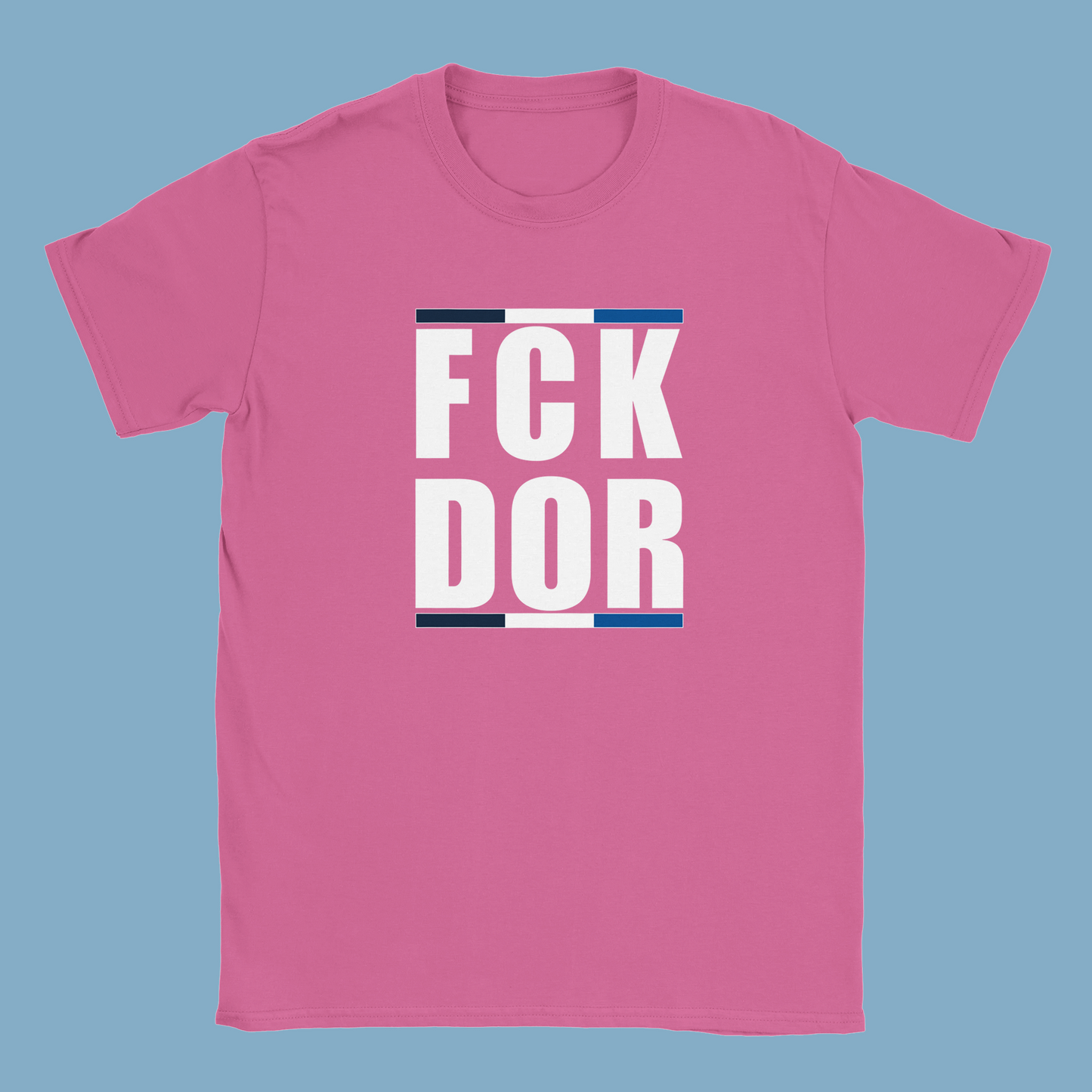 Unisex T-Shirt "FCK DOR"