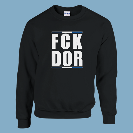Unisex Pullover "FCK DOR"