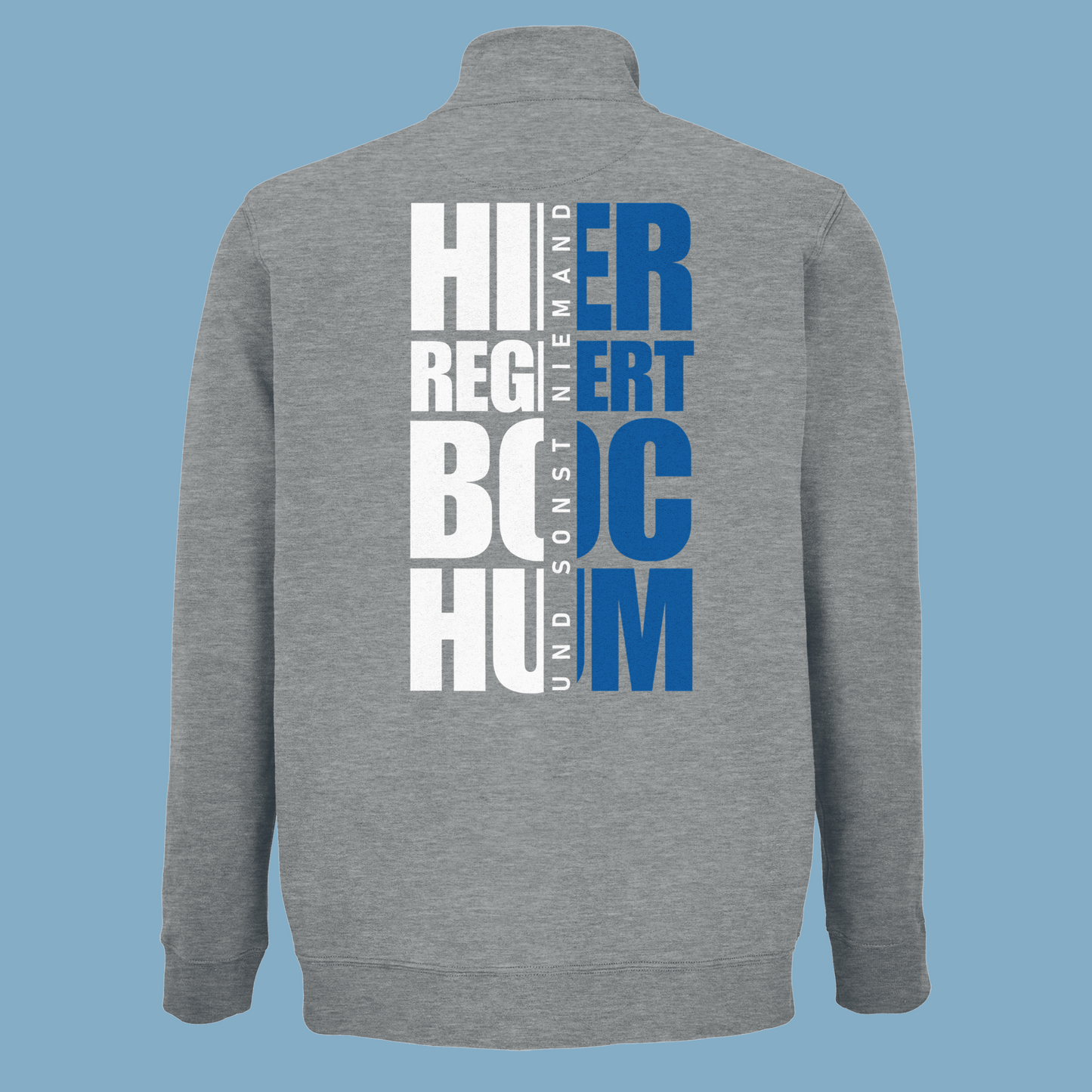 Unisex Sweatjacke "Hier regiert Bochum"