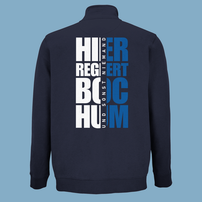Unisex Sweatjacke "Hier regiert Bochum"