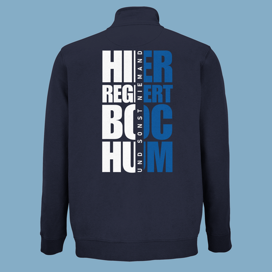 Unisex Sweatjacke "Hier regiert Bochum"