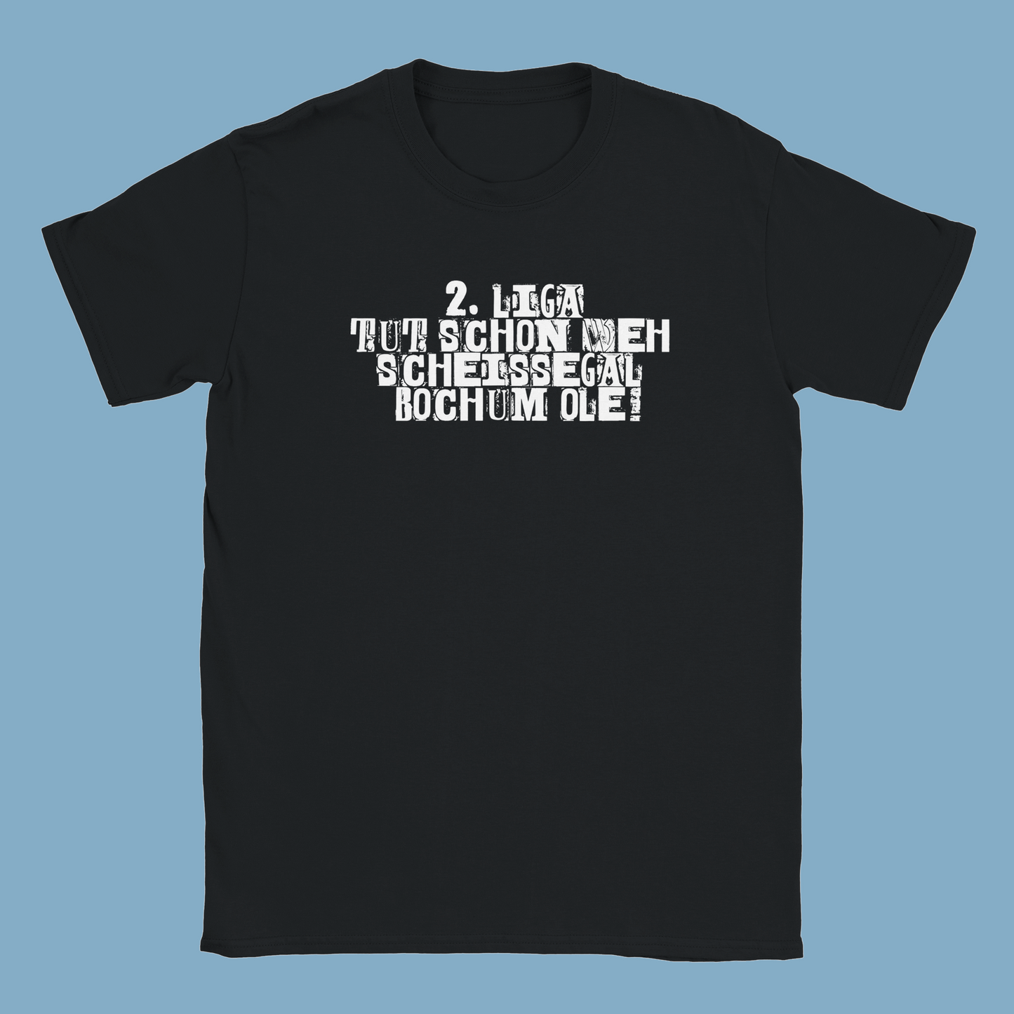 Unisex T-Shirt "2. Liga tut schon weh..."